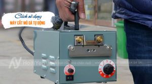 Cách sử dụng máy cắt mỏ gà